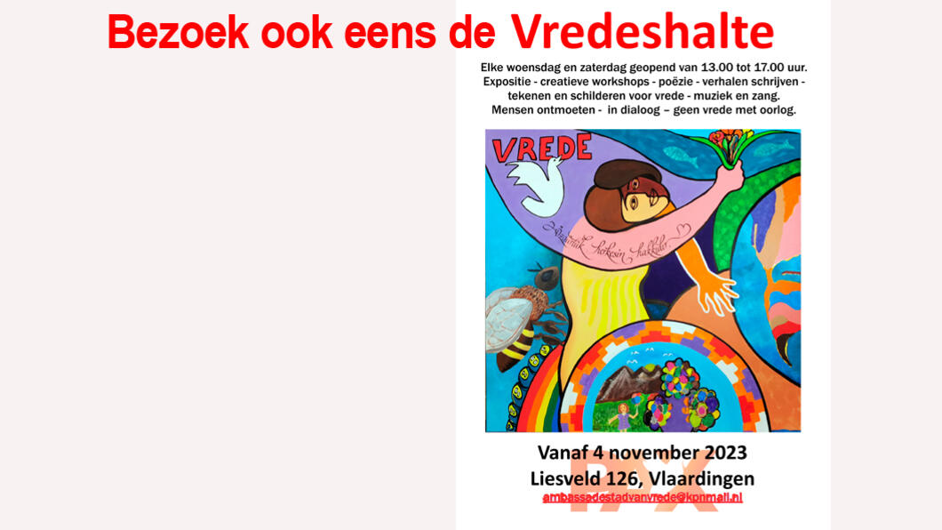 Op zaterdag 4 november jongstleden is de Vredeshalte in Vlaardingen geopend.
