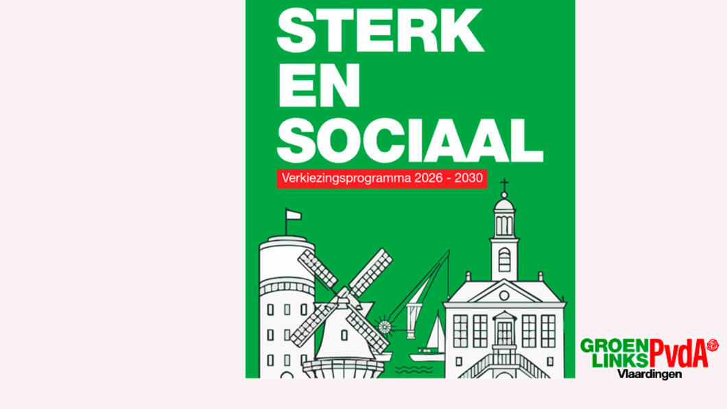 Verkiezingsprogramma 2026-2030 GroenLinks-PvdA - Sterk en Sociaal