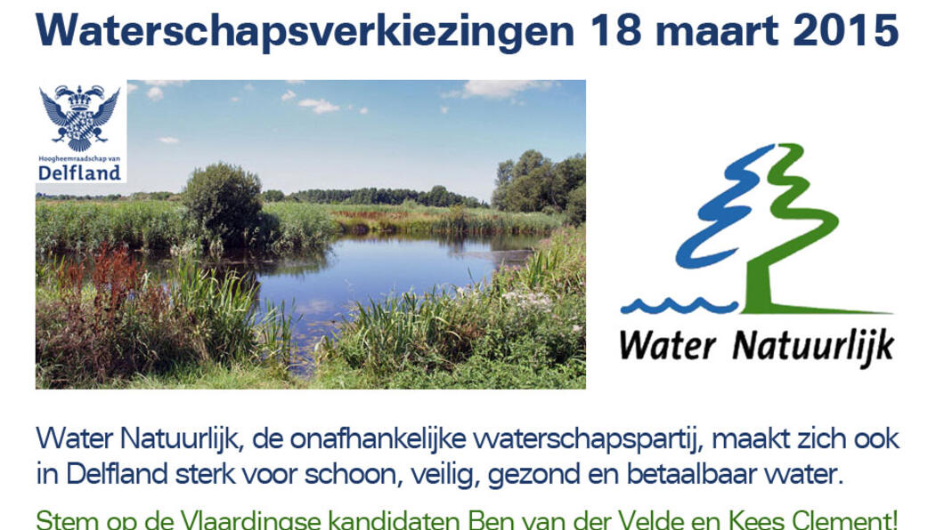 Verkiezing Waterschap 2015: Stem op Water Natuurlijk