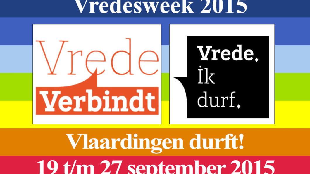 Vredesweek 2015 Vlaardingen start zaterdag 19 september t/m 27 september 2015