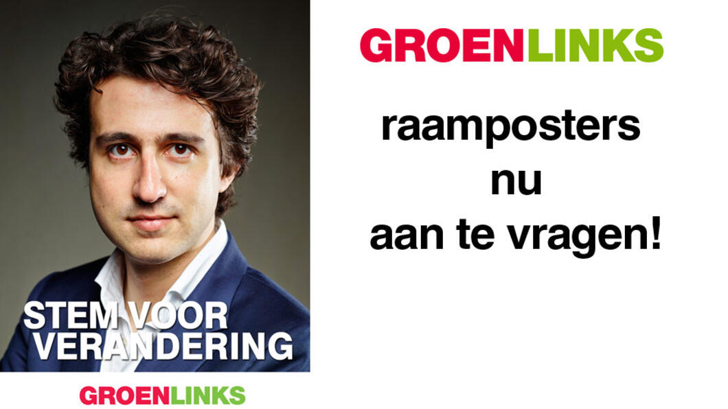 GroenLinks raamposter nu aan te vragen